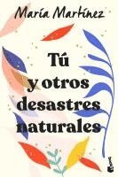 bokomslag Tú y otros desastres naturales