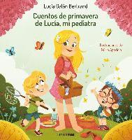 Cuentos de primavera de Lucía, mi pediatra, Häftad