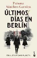 Ultimos dias en Berlin