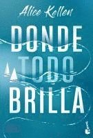 Donde todo brilla 1