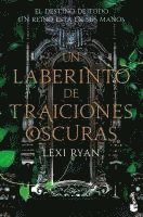 Un laberinto de traiciones oscuras 1