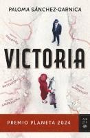Paloma Sanchez Garnica - Victoria, Inbunden