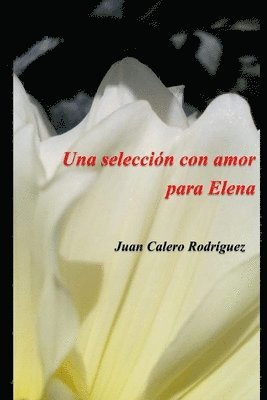 Una Selección Con Amor Para Elena 1