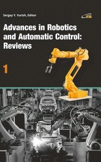 bokomslag Advances in Robotics and Automatic Control
