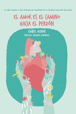 bokomslag amor es el camino hacia el perdón
