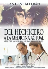 bokomslag del Hechicero a la Medicina Actual