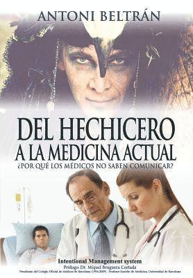 bokomslag del Hechicero a la Medicina Actual