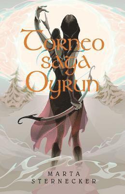 Torneo saga Oyrun 1