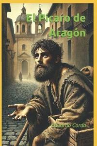 bokomslag Pícaro de Aragón