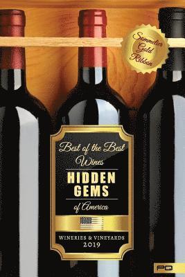 Hidden Gems of America: Wineries & Vineyards 2019, Häftad