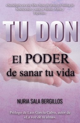 bokomslag Tu Don: El Poder de Sanar tu Vida