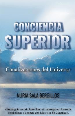 bokomslag Conciencia Superior: Canalizaciones del Universo