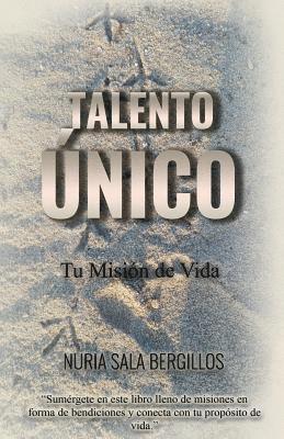 Talento Único: Tu Misión de Vida 1