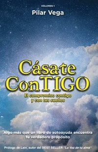 bokomslag Cásate Contigo: El compromiso contigo y con tus sueños