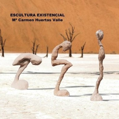 bokomslag Escultura Existencial