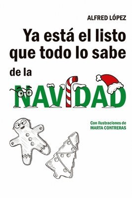 bokomslag Ya esta el listo que todo lo sabe de la NAVIDAD