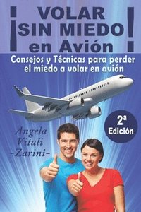 bokomslag ¡VOLAR SIN MIEDO! En avión: Consejos y Técnicas para perder el miedo a volar en avión