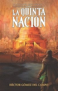 bokomslag La Quinta Nación