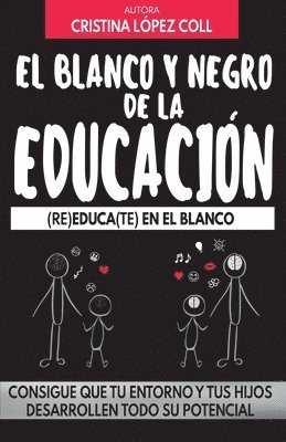 El blanco y negro de la educación: (re)Educa(te) En El Blanco 1