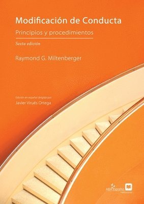 Raymond G Miltenberger, Raymond G. Miltenberger, Raymond  G. Miltenberger, Javier Virues-Ortega - Modificación de Conducta, Häftad