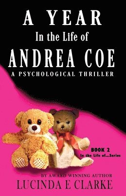 A Year in The Life of Andrea Coe 1