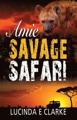 bokomslag Amie Savage Safari