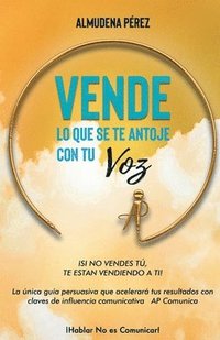 bokomslag VENDE lo que se te antoje con tu voz