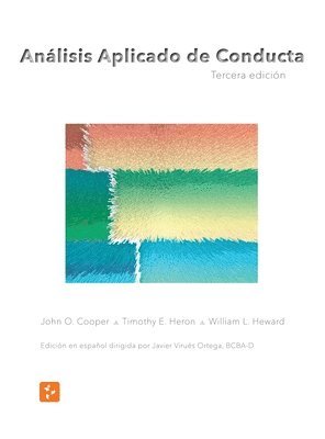 Análisis Aplicado de Conducta, Tercera Edición en Español 1