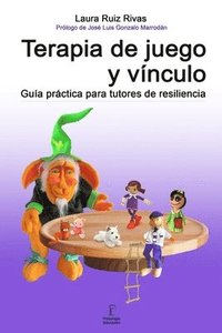 bokomslag Terapia de juego y vnculo.