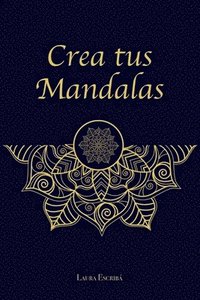 bokomslag Crea tus mandalas