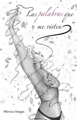 Las Palabras Que Me Visten, Häftad