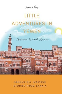 Little Adventures in Yemen 1