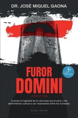 José Miguel Gaona Cartolano - Furor Domini, Häftad