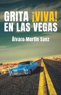 bokomslag Grita Viva! en Las Vegas