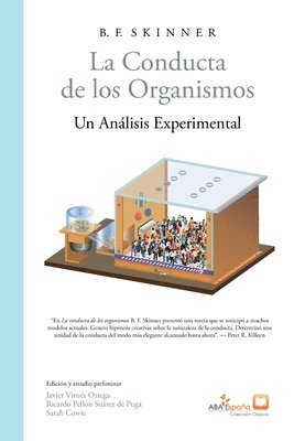 B F Skinner, B. F. Skinner, Javier Virues-Ortega - conducta de los organismos, Häftad