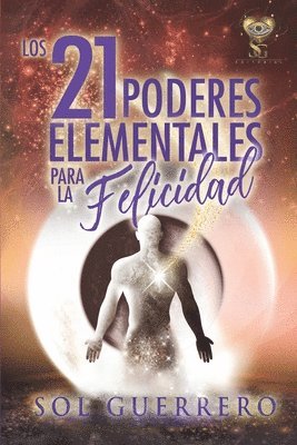 bokomslag Los 21 Poderes Elementales para la Felicidad