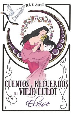 Cuentos y recuerdos del viejo Lulot 1