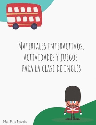 bokomslag Materiales interactivos, actividades y juegos para la clase de ingls