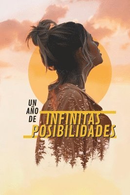 bokomslag Un ao de infinitas posibilidades