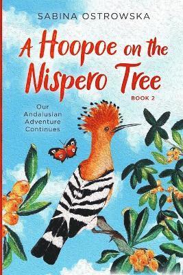 A Hoopoe on the Nispero Tree 1