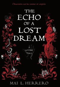 bokomslag Echo of a Lost Dream