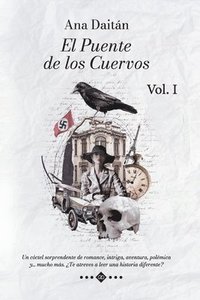 bokomslag El Puente de los Cuervos Vol. I
