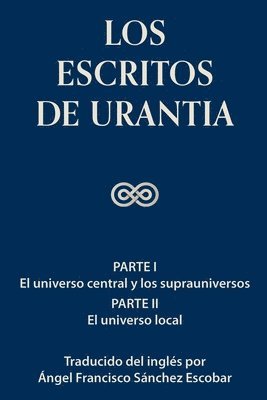 bokomslag Los escritos de Urantia Vol. 1