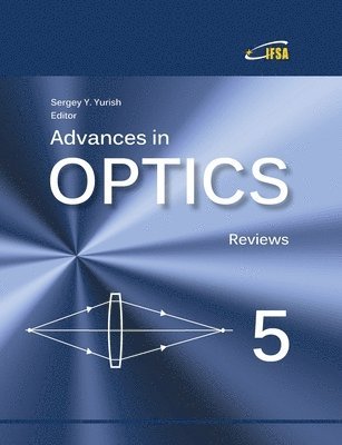 Sergey Yurish - Advances in Optics, Häftad