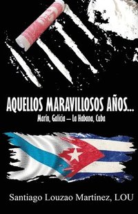 bokomslag Aquellos Maravillosos Años...