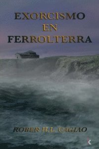 bokomslag Exorcismo en Ferrolterra