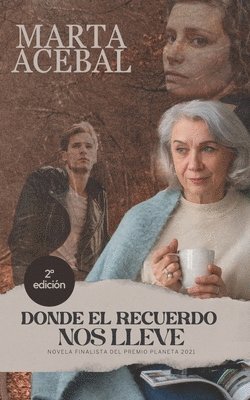 bokomslag Donde el recuerdo nos lleve