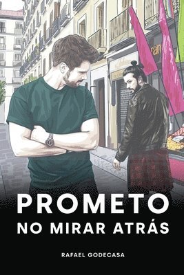 Rafael Godecasa - Prometo no mirar atrás, Häftad