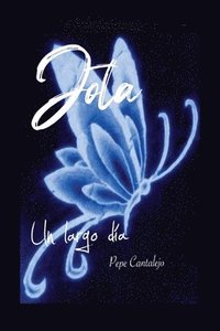 bokomslag Jota; un largo día