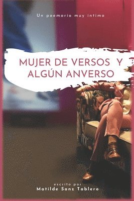 bokomslag Mujer de Versos Y Algún Anverso